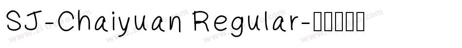 SJ-Chaiyuan Regular字体转换